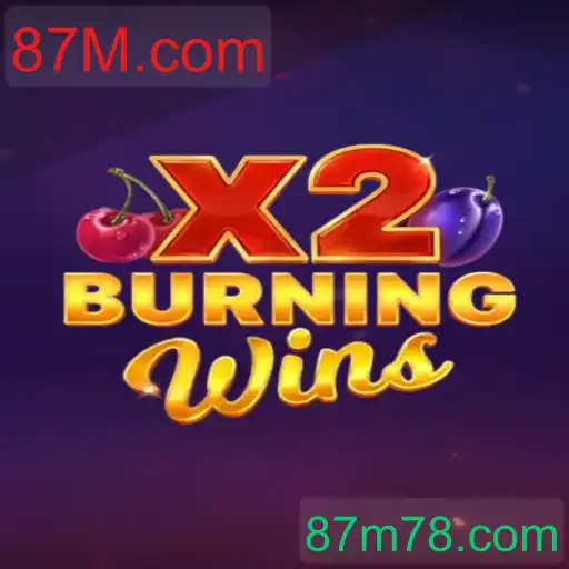BurningWinsX2: A Experiência Única de Jogo no 87M.com